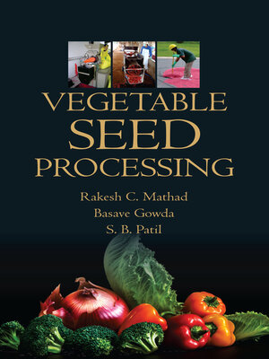 cover image of Vegetable Seed Processing
